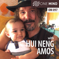 OM097: The Mindful Arts Project with Hui Neng Amos OM097: The Mindful Arts Project with Hui Neng Amos