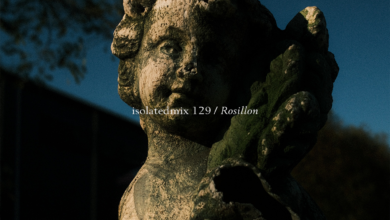 isolatedmix 129 – Rosillon — A STRANGELY ISOLATED PLACE isolatedmix 129 – Rosillon — A STRANGELY ISOLATED PLACE
