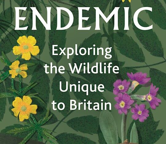 Sunday book review – Endemic by James Harding-Morris – Mark Avery