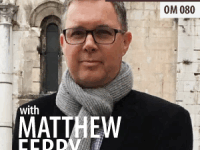 Matthew Ferry on the Path to Enlightened Prosperity