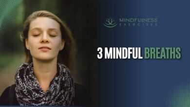 Three mindful breaths Three mindful breaths